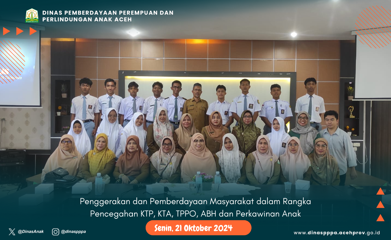 Penggerakan dan Pemberdayaan Masyarakat dalam Rangka Pencegahan KTP, KTA, TPPO, ABH dan Perkawinan Anak Senin, 21 Oktober 2024 Penggerakan dan Pemberdayaan Masyarakat dalam Rangka Pencegahan KTP, KTA, TPPO, ABH dan Perkawinan Anak Senin, 21 Oktober 2024