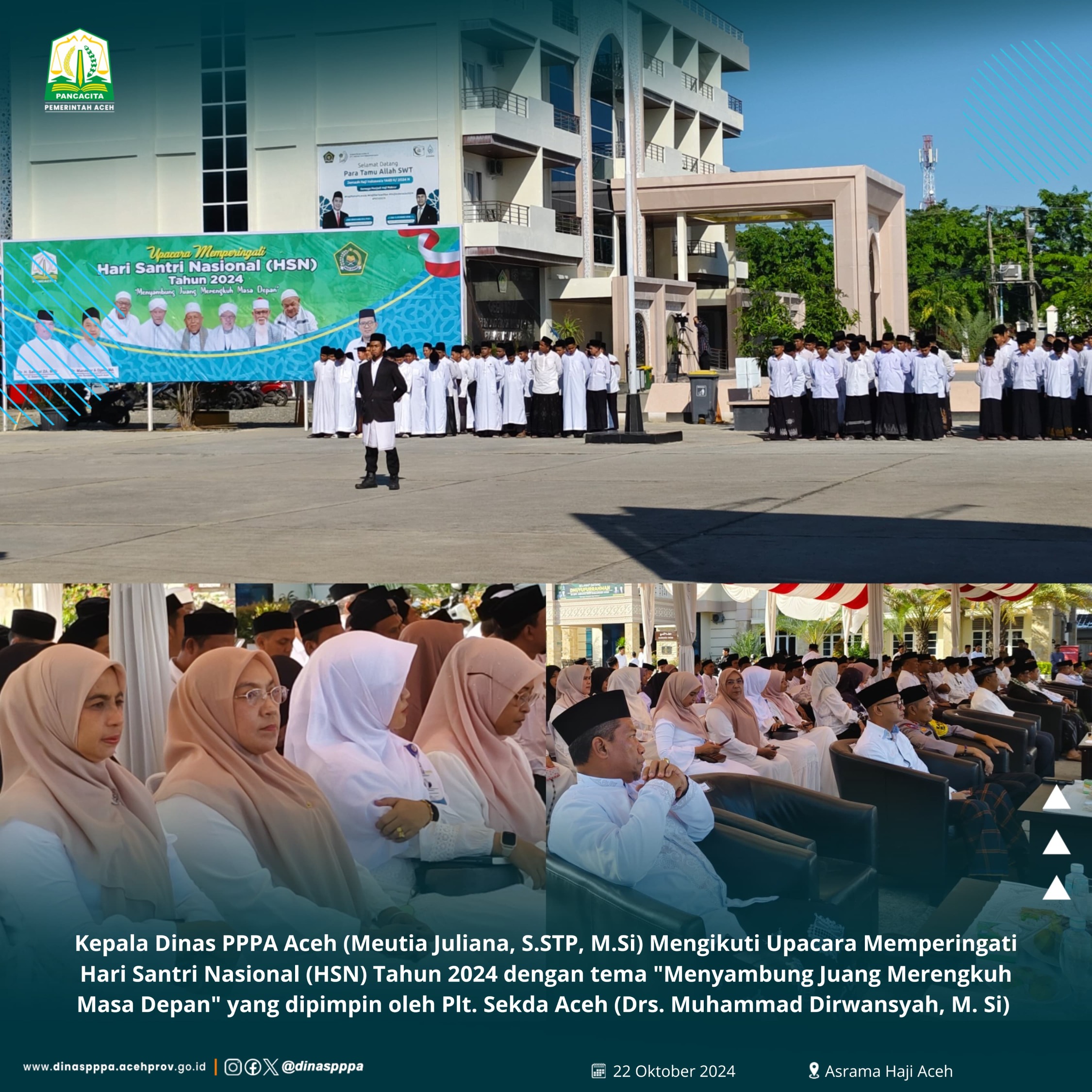 Kepala Dinas PPPA Aceh Hadiri Upacara Peringatan Hari Santri Nasional 2024 di Asrama Haji Aceh