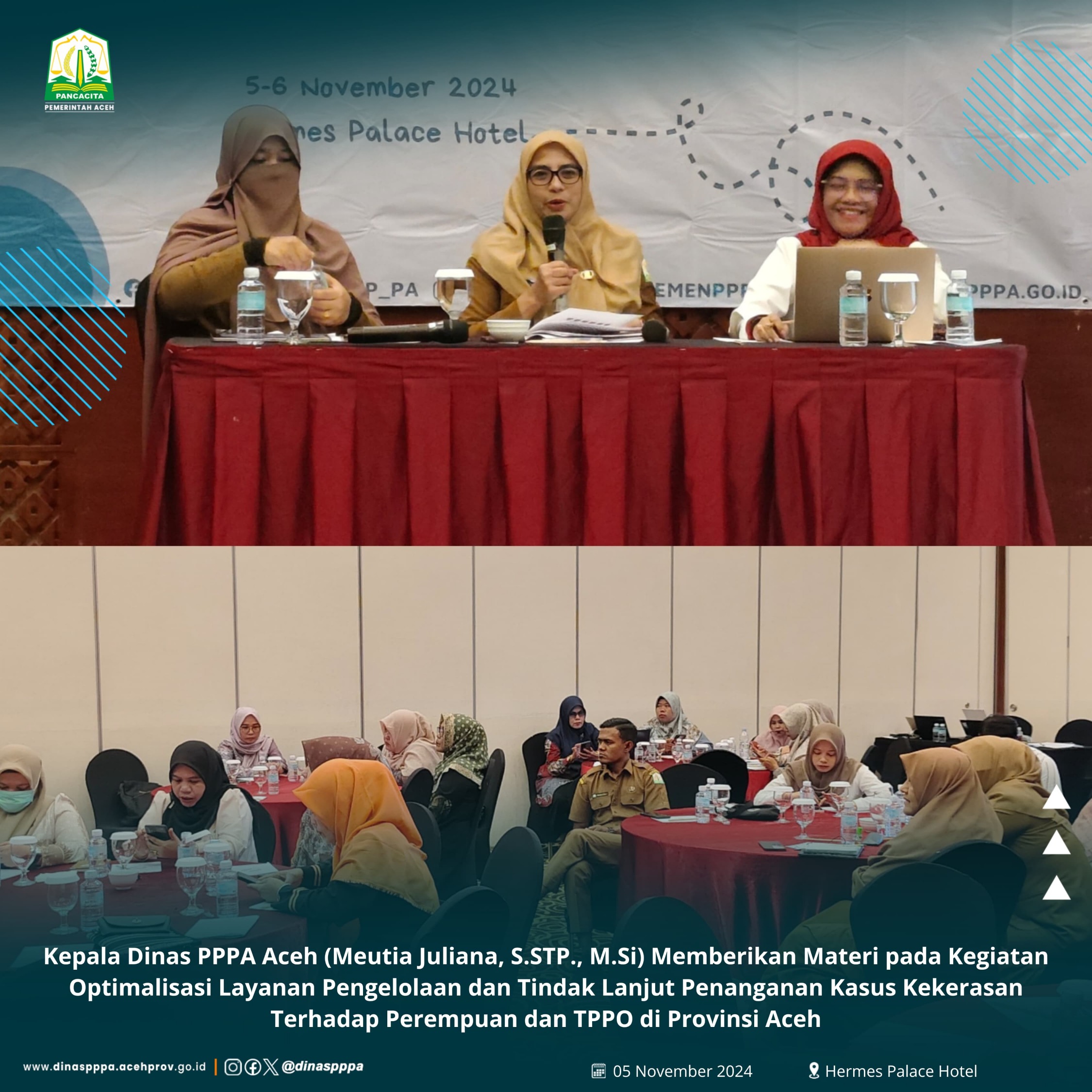 Kepala Dinas PPPA Aceh Memberikan materi Tentang Optimalisasi layanan Pengelolaan dan Tindak lanjut Penanganan Kasus Kekerasan Terhadap Perempuan dan TPPO di provinsi Aceh