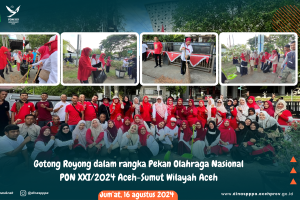 pragmatic play demo slot Gotong Royong dalam rangka Pekan Olahraga Nasional PON XXI/2024 Aceh-Sumut Wilayah Aceh